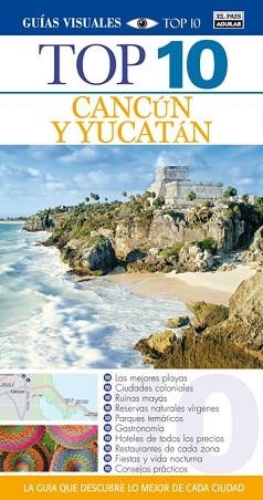 CANCÚN Y YUCATÁN (TOP 10 2014) | 9788403513440 | VARIOS AUTORES | Llibreria Aqualata | Comprar libros en catalán y castellano online | Comprar libros Igualada