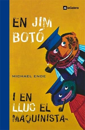 EN JIM BOTÓ I EN LLUC EL MAQUINISTA | 9788424632434 | ENDE, MICHAEL | Llibreria Aqualata | Comprar libros en catalán y castellano online | Comprar libros Igualada
