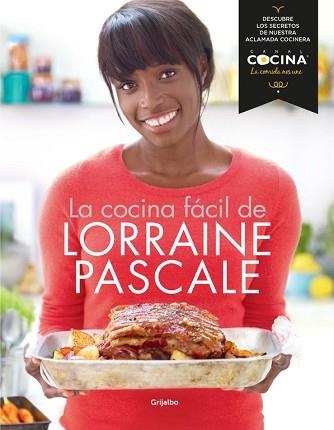 COCINA FÁCIL DE LORRAINE PASCALE, LA | 9788415989028 | PASCALE, LORRAINE | Llibreria Aqualata | Comprar libros en catalán y castellano online | Comprar libros Igualada