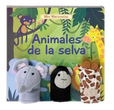 ANIMALES DE LA SELVA (MINI MARIONETAS N1) | 9788448836030 | AUTORES VARIOS | Llibreria Aqualata | Comprar libros en catalán y castellano online | Comprar libros Igualada