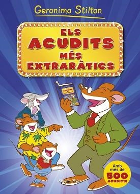 ACUDITS MÉS EXTRARÀTICS, ELS | 9788490573495 | STILTON, GERONIMO | Llibreria Aqualata | Comprar libros en catalán y castellano online | Comprar libros Igualada