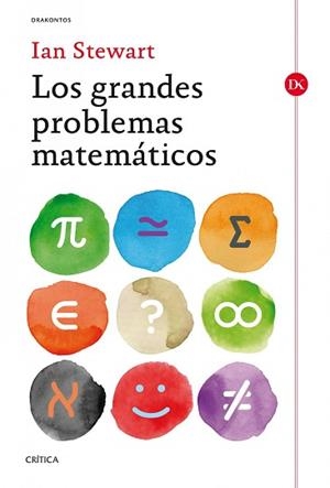 GRANDES PROBLEMAS MATEMÁTICOS, LOS | 9788498926651 | STEWART, IAN | Llibreria Aqualata | Comprar llibres en català i castellà online | Comprar llibres Igualada