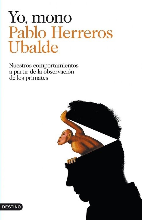 YO, MONO | 9788423347797 | HERREROS UBALDE, PABLO | Llibreria Aqualata | Comprar libros en catalán y castellano online | Comprar libros Igualada