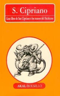 GRAN LIBRO DE SAN CIPRIANO,EL | 9788476000540 | SAN CIPRIANO | Llibreria Aqualata | Comprar libros en catalán y castellano online | Comprar libros Igualada