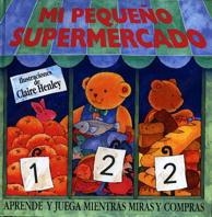 MI PEQUEÑO SUPERMERCADO | 9788434856509 | HENLEY, CLAIRE | Llibreria Aqualata | Comprar libros en catalán y castellano online | Comprar libros Igualada