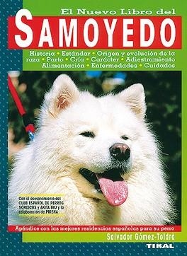 SAMOYEDO, EL NUEVO LIBRO DEL | 9788430584895 | GOMEZ-TOLDRA, SALVADOR | Llibreria Aqualata | Comprar libros en catalán y castellano online | Comprar libros Igualada