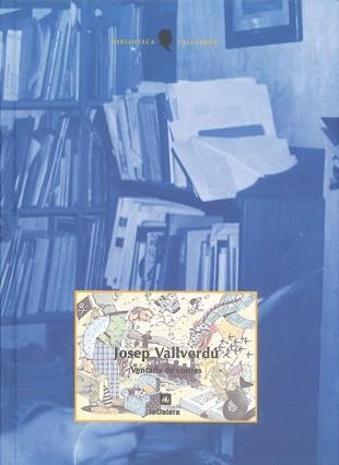 VENTADA DE CONTES | 9788424670061 | VALLVERDU, JOSEP | Llibreria Aqualata | Comprar llibres en català i castellà online | Comprar llibres Igualada