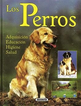 PERROS, LOS.ADQUISICION, EDUCACION,HIGIENE, | 9788430583553 | Llibreria Aqualata | Comprar libros en catalán y castellano online | Comprar libros Igualada