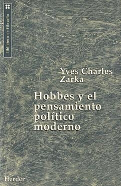 HOBBES Y EL PENSAMIENTO POLITICO MODERNO | 9788425420061 | ZARKA, YVES CHARLES | Llibreria Aqualata | Comprar libros en catalán y castellano online | Comprar libros Igualada