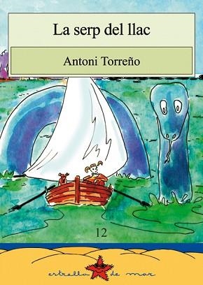 SERP DEL LLAC, LA | 9788489663206 | MATEU, ANTONI T. | Llibreria Aqualata | Comprar libros en catalán y castellano online | Comprar libros Igualada