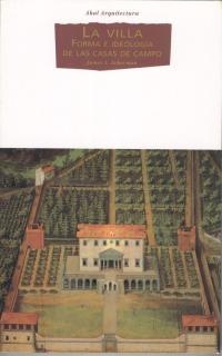 VILLA.FORMA E IDEOLOGIA DE LAS CASAS DE CAMPO | 9788446008286 | ACKERMAN, JAMES | Llibreria Aqualata | Comprar libros en catalán y castellano online | Comprar libros Igualada
