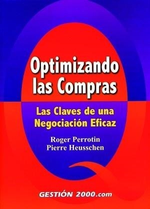 OPTIMIZANDO LAS COMPRAS | 9788480887588 | PERROTIN, ROGER | Llibreria Aqualata | Comprar libros en catalán y castellano online | Comprar libros Igualada