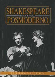 SHAKESPEARE POSMODERNO | 9788447203932 | HIDALGO, PILAR | Llibreria Aqualata | Comprar libros en catalán y castellano online | Comprar libros Igualada