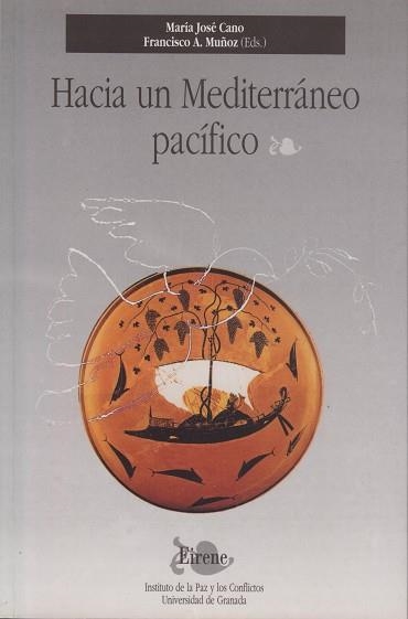 HACIA UN MEDITERRANEO PACIFICO | 9788433823694 | Llibreria Aqualata | Comprar libros en catalán y castellano online | Comprar libros Igualada