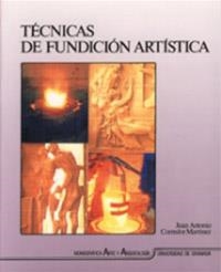 TECNICAS DE FUNDICION ARTISTICA | 9788433823069 | Llibreria Aqualata | Comprar llibres en català i castellà online | Comprar llibres Igualada