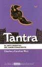 TANTRA.EL AMOR ORIENTAL DEL AMOR CONSCIENTE | 9788479012724 | MUIR, CHARLES Y CAROLINE | Llibreria Aqualata | Comprar libros en catalán y castellano online | Comprar libros Igualada
