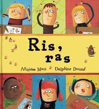 RIS RAS | 9788484880394 | MOSS, MIRIAM | Llibreria Aqualata | Comprar libros en catalán y castellano online | Comprar libros Igualada
