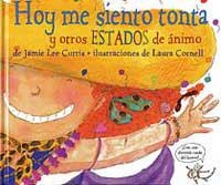 HOY ME SIENTO TONTA Y OTROS ESTADOS DE ANIMO | 9788484880400 | CURTIS, JAMIE LEE | Llibreria Aqualata | Comprar libros en catalán y castellano online | Comprar libros Igualada