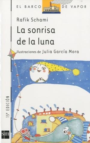 SONRISA DE LA LUNA, LA | 9788434846838 | SCHAMI, RAFIK | Llibreria Aqualata | Comprar libros en catalán y castellano online | Comprar libros Igualada