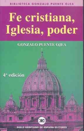 FE CRISTIANA, IGLESIA, PODER | 9788432307331 | Puente Pérez, Joaquín de la | Llibreria Aqualata | Comprar libros en catalán y castellano online | Comprar libros Igualada