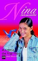 A RITMO DE HIP-HOP (NINA. SERE UNA ESTRELLA 4) | 9788434886162 | POL, ANNE-MARIE | Llibreria Aqualata | Comprar llibres en català i castellà online | Comprar llibres Igualada