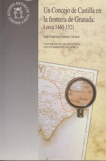 CONCEJO DE CASTILLA EN LA FRNTERA DE GRANADA, UN | 9788433823281 | JIMENEZ | Llibreria Aqualata | Comprar libros en catalán y castellano online | Comprar libros Igualada