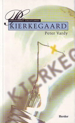 KIERKEGAARD | 9788425420030 | VARDY, PETER | Llibreria Aqualata | Comprar libros en catalán y castellano online | Comprar libros Igualada