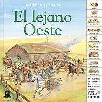 LEJANO OESTE, EL (PASEO POR EL TIEMPO 4) | 9788434884977 | STACEY, MARK (ILUST.) | Llibreria Aqualata | Comprar llibres en català i castellà online | Comprar llibres Igualada