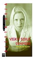 VICKY SIGUE CONMIGO (ALERTA ROJA, 47) | 9788434886339 | WILSON, JACQUELINE | Llibreria Aqualata | Comprar libros en catalán y castellano online | Comprar libros Igualada