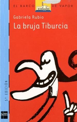BRUJA TRIBURCIA, LA (B.V.A 111) | 9788434886629 | RUBIO, GABRIELA | Llibreria Aqualata | Comprar libros en catalán y castellano online | Comprar libros Igualada