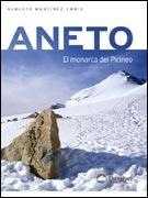 ANETO. EL MONARCA DEL PIRINEO | 9788495760357 | MARTINEZ ELBID, ALBERTO | Llibreria Aqualata | Comprar llibres en català i castellà online | Comprar llibres Igualada