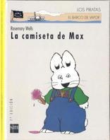 CAMISETA DE MAX, LA | 9788434857087 | WELLS, ROSEMARY | Llibreria Aqualata | Comprar libros en catalán y castellano online | Comprar libros Igualada