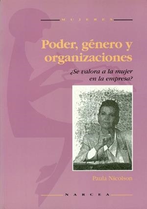 PODER, GENERO Y ORGANIZACIONES | 9788427712096 | NICOLSON, P. | Llibreria Aqualata | Comprar llibres en català i castellà online | Comprar llibres Igualada