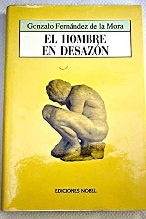 HOMBRE EN DESAZON, EL | 9788489770003 | FERNANDEZ DE LA MORA | Llibreria Aqualata | Comprar llibres en català i castellà online | Comprar llibres Igualada
