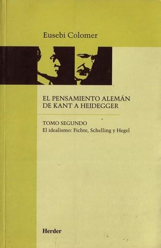 PENSAMIENTO ALEMAN DE KANT A HEIDEGGER, EL | 9788425419027 | COLOMER, EUSEBI | Llibreria Aqualata | Comprar libros en catalán y castellano online | Comprar libros Igualada