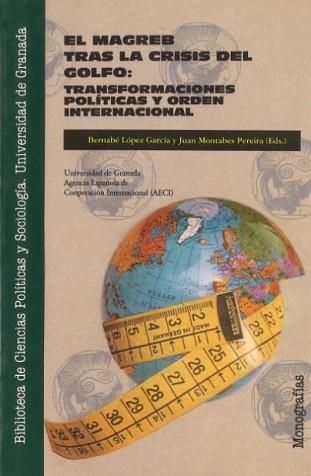 MAGREB TRAS LA CRISIS DEL GOLFO, EL: TRANSFORMACIO | 9788433819802 | LOPEZ GARCIA, BERNABE | Llibreria Aqualata | Comprar libros en catalán y castellano online | Comprar libros Igualada