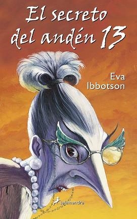 SECRETO DEL ANDEN 13, EL | 9788478887644 | IBBOTSON, EVA | Llibreria Aqualata | Comprar llibres en català i castellà online | Comprar llibres Igualada