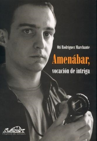 AMENABAR, VOCACION DE INTRIGA | 9788495642080 | RODRIGUEZ MARCHANTE, OTI | Llibreria Aqualata | Comprar libros en catalán y castellano online | Comprar libros Igualada