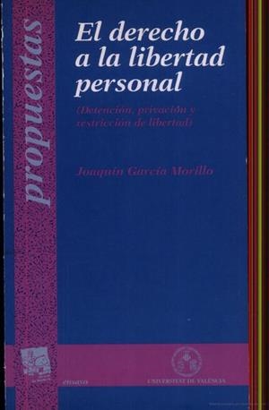 DERECHO A LA LIBERTAD PERSONAL | 9788437023090 | GARCIA MORILLO, JOAQUIM | Llibreria Aqualata | Comprar llibres en català i castellà online | Comprar llibres Igualada