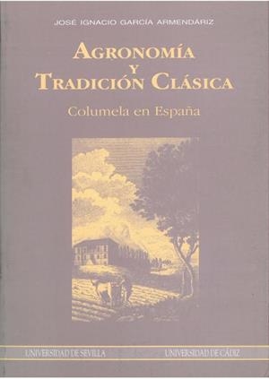 AGRONOMIA Y TRADICION CLASICA | 9788447201969 | Llibreria Aqualata | Comprar libros en catalán y castellano online | Comprar libros Igualada