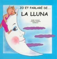 JO ET PARLARE DE...LA LLUNA (JO ET PARLARE DE...6) | 9788427274860 | CASADO, DAMI I ALICIA | Llibreria Aqualata | Comprar llibres en català i castellà online | Comprar llibres Igualada