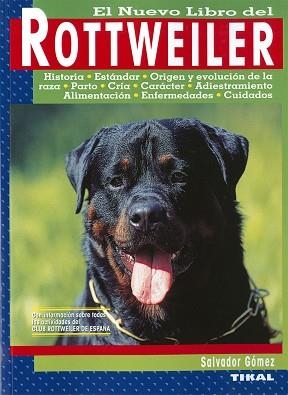 ROTTWEILER, EL NUEVO LIBRO DEL | 9788430582303 | GOMEZ, SALVADOR | Llibreria Aqualata | Comprar llibres en català i castellà online | Comprar llibres Igualada