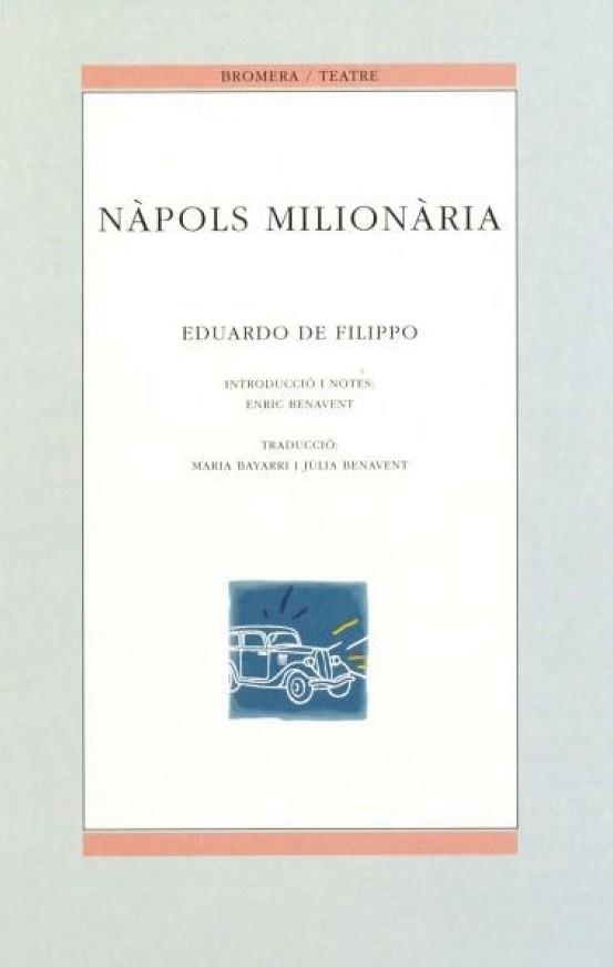 NAPOLS MILIONARIA | 9788476602546 | FILIPPO, EDUARDO DE | Llibreria Aqualata | Comprar llibres en català i castellà online | Comprar llibres Igualada