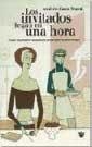 INVITADOS LLEGAN EN UNA HORA, LOS | 9788479018252 | ZANA MURAT, ANDREE | Llibreria Aqualata | Comprar llibres en català i castellà online | Comprar llibres Igualada