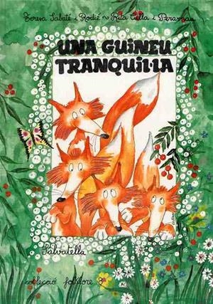 GUINEU TRANQUILA, UNA | 9788472106994 | Sabaté Rodié, Teresa | Llibreria Aqualata | Comprar libros en catalán y castellano online | Comprar libros Igualada