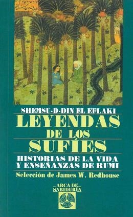 LEYENDAS DE LOS SUFIS | 9788441401587 | SHEMSU-D-DIN EL EFLAKI | Llibreria Aqualata | Comprar libros en catalán y castellano online | Comprar libros Igualada