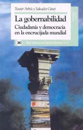 GOBERNABILIDAD : CIUDADANIA Y DEMOCRACIA EN LA ENC | 9788432307751 | ARBOS, XAVIER ; GINER, SALVADOR | Llibreria Aqualata | Comprar libros en catalán y castellano online | Comprar libros Igualada