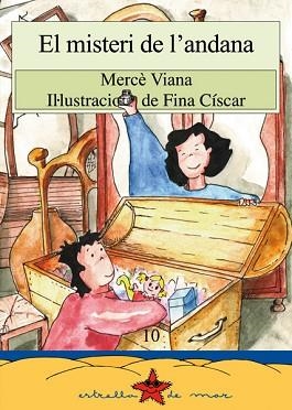 MISTERI DE L'ANDANA, EL | 9788489663114 | VIANA, MERCE | Llibreria Aqualata | Comprar libros en catalán y castellano online | Comprar libros Igualada