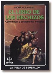 LIBRO DE LOS HECHIZOS, EL | 9788471669940 | CAKVERT, FJONA | Llibreria Aqualata | Comprar llibres en català i castellà online | Comprar llibres Igualada