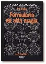 FORMULARIO DE ALTA MAGIA | 9788471665478 | PIOBB | Llibreria Aqualata | Comprar llibres en català i castellà online | Comprar llibres Igualada